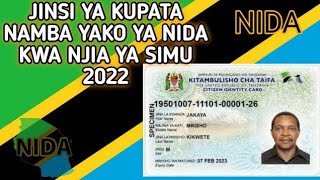 JINSI YA KUPATA NAMBA YAKO YA NIDA KWA NJIA YA SIMU 2023 [upl. by Enimisaj]