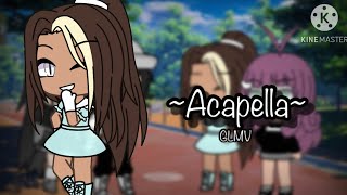 Acapella  GLMV  Gacha Life Music Video  inspo CrystalAstrophel [upl. by Ecirtac56]