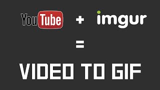 How to Make Imgur Gif from Youtube Video [upl. by Sineray]