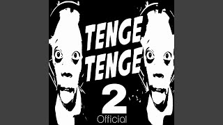 Tenge Tenge 2 Official Song [upl. by Anen]