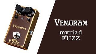 Vemuram Myriad Fuzz  1Minute Demo [upl. by Aihsakal]