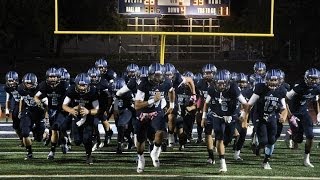 2013 Oakmont High School Varsity Football  Year End Highlight Video HD [upl. by Naicul]