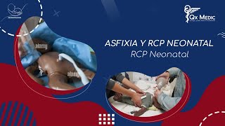 RCP NEONATAL  Neonatología QxMedic [upl. by Silsbye]