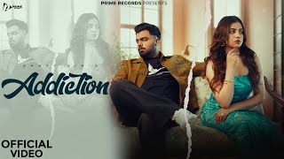 Addiction Official Video  Shavy Vik  New Punjabi Song 2024  Prime Records  Punjabi Sad Song [upl. by Sjoberg]