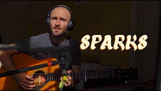 Coldplay  Sparks acoustic cover [upl. by Suoicerp764]