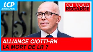 Alliance CiottiRN  la mort de LR   Ça vous regarde 11062024 [upl. by Renaud]