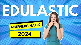 Edulastic Answers Hack  Get Reliable Edulastic Answers 2024 [upl. by Eanej]