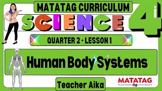 MATATAG Science 4 Grade 4 Quarter 2 Lesson 1 Human Body System Muscular System and Skeletal System [upl. by Ellierim942]