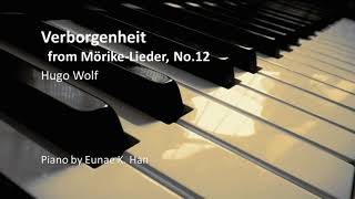 Verborgenheit No12 from MörikeLieder – Hugo Wolf Piano Accompaniment [upl. by Nick]