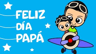 Cancion Papi tu eres el mejor  felizdiapapá musicainfantil [upl. by Willman]