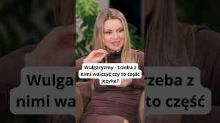 Wulgaryzmy  trzeba z nimi walczyć czy to część języka [upl. by Cirillo834]