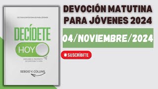 Devoción Matutina para Jóvenes  4 de Noviembre del 2024 [upl. by Hasina]