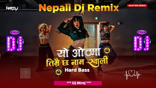 New Nepali Dj Song 2081  Yo Othama Timrai Xa Nam Khali Dj  Nepali Dj Songs  Hard Bass Dj Niroj [upl. by Greenwood323]