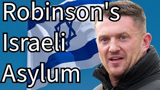 Israel Considers Asylum For Tommy Robinson [upl. by Avram982]