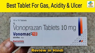 Vonomac 10 Tablet Use in Hindi  Vonoprazone 10mg Use  Dosage Side effects  SK Medicine [upl. by Aicilram]