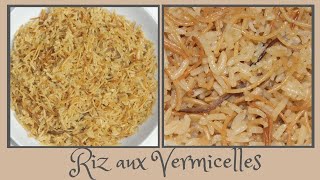 Riz aux vermicelles 117  Rice with vermicelli🍚🍽 [upl. by Geddes73]