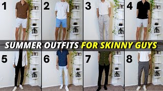 8 Summer Outfit Ideas For Skinny Guys [upl. by Fabria]