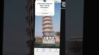 Evolution Of Pisa Tower In Italy 1780 The Lealing tower  2023 pisa tower pisatower italy [upl. by Nugent]