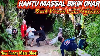 Best Prank  Hantu Massal Bikin Onar  Lucu Paling Ngakak  Funny Mass Ghost Prank [upl. by Merilee59]