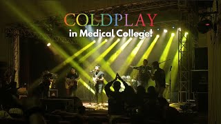 ColdPlay at Medical College🔥 College Week SMCH NEET motivation mbbs coldplay neet [upl. by Ailak172]