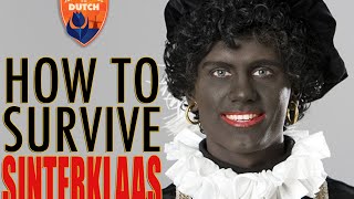 3  A Survival Guide to Sinterklaas amp Zwart Piet [upl. by Phillip]