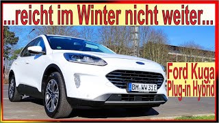 Ford Kuga Plugin Hybrid  Winter Praxis  24 Monate Langzeittest  Kuga PHEV Winter Reichweite [upl. by Sagerman854]