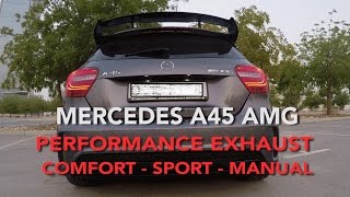 Mercedes A45 AMG Performance Exhaust Sound  All Modes CSM [upl. by Sulakcin]