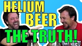 Helium Beer  The Truth  English [upl. by Nhguavoj]