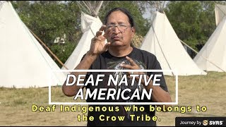 Deaf Native American Who Belongs To The Crow Tribe [upl. by Mauri]