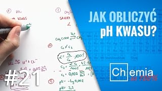 Matura z chemii Jak obliczyć pH ROZTWORÓW KWASÓW Rozwiązanie krok po kroku  Zadanie Dnia 21 [upl. by Wachter479]