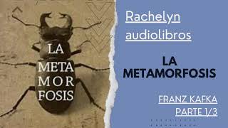 La metamorfosis 🦋 De Franz Kafka Audiolibro 📚 Voz real Parte 1 [upl. by Noiram]