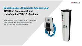 Modus „Universelle Autorisierung“ bei MENNEKES ProfessionalLadelösungen [upl. by Oiracam371]