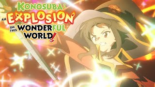 KONOSUBA An Explosion on This Wonderful World  Opening  STAY FREE [upl. by Norym]