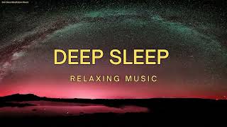 8 Hour Deep Sleep Music Music for Better Sleep Chakra Healing Meditation Music [upl. by Munroe]