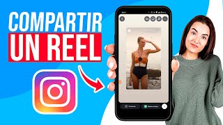 Como COMPARTIR REELS en HISTORIAS de Instagram Guia Completa [upl. by Anitnuahs]