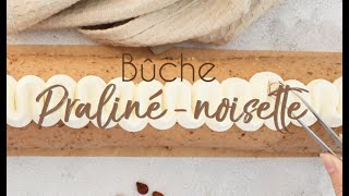 Recette bûche praliné noisettes pour 20 personnes  Glaçage rocher pralin  SCRAPCOOKING® [upl. by Clarinda]