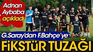 Fenerbahçeye Galatasaraydan fikstür tuzağı [upl. by Garate]