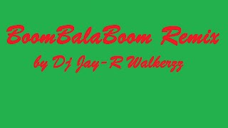 BOM BALABOM MIX ft DJ JayR Walkerzz [upl. by Tala]