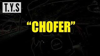 TYS  CHOFER [upl. by Aronel]