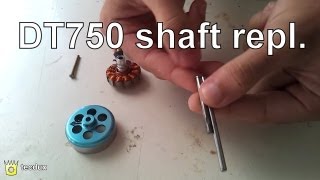 Replacing DT750 DT700 DT900 DT1000 shaft [upl. by Amory]