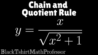 Chain Rule with the Quotient Rule Problem 3 Calculus 1 [upl. by Asiulairam]