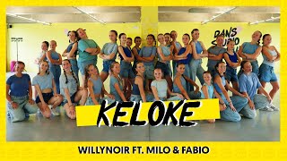 Keloke  Willynoir ft Milo amp Fabio  Dance Video  Choreography [upl. by Carling]