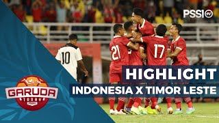 HIGHLIGHT TIM U19 INDONESIA LUMAT TIMOR LESTE DI KUALIFIKASI PIALA AFC U20 2023  GARUDA TODAY [upl. by Asehr737]