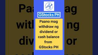 How to withdraw dividend or cash balance in GStocks PH [upl. by Nauqyt]