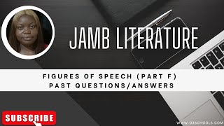 JAMB Literature 2025 EP 13  Figures of Speech PART F and Likely Exam Questions amp Solutions [upl. by Trevlac97]