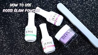 How to use Dip powder  Rossi Glam Powder [upl. by Fondea344]