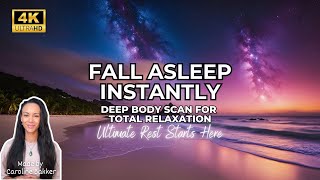 Fall Asleep Instantly  Deep Body Scan for Total Relaxation  Ultimate Rest Starts Here [upl. by Irodim]