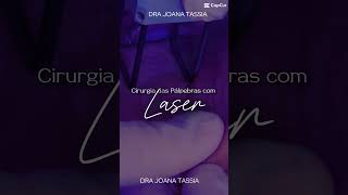 Cirurgia das Pálpebras com Laser Agendamento 85 991284420 [upl. by Elfrida]