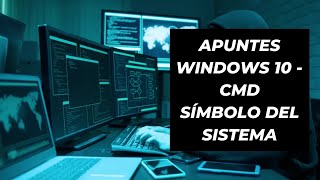 Apuntes Windows 10 CMD símbolo del sistema [upl. by Aronle]