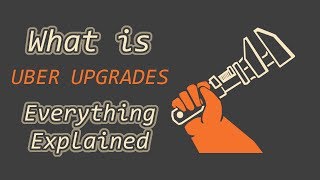 What is Uber Upgrades in Team Fortress 2 Everything Explained ep 39 [upl. by Afatsuom]